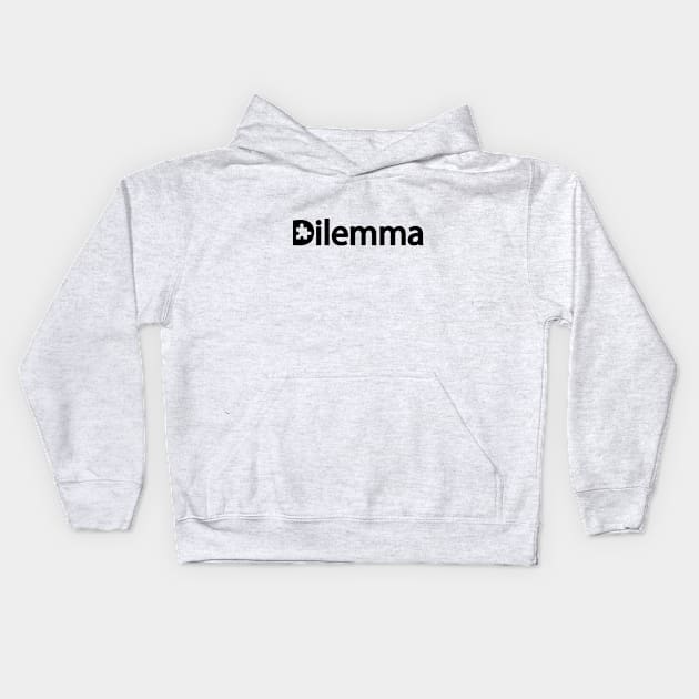 Dilemma artistic design Kids Hoodie by DinaShalash